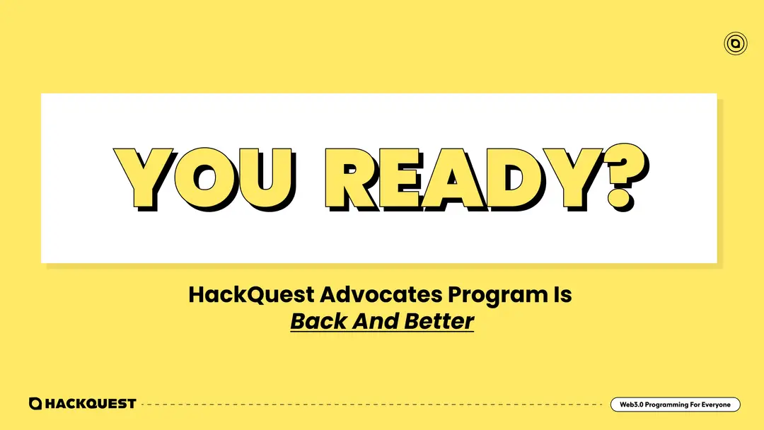 HackQuest-Advocate-Program-is-Back-and-Better