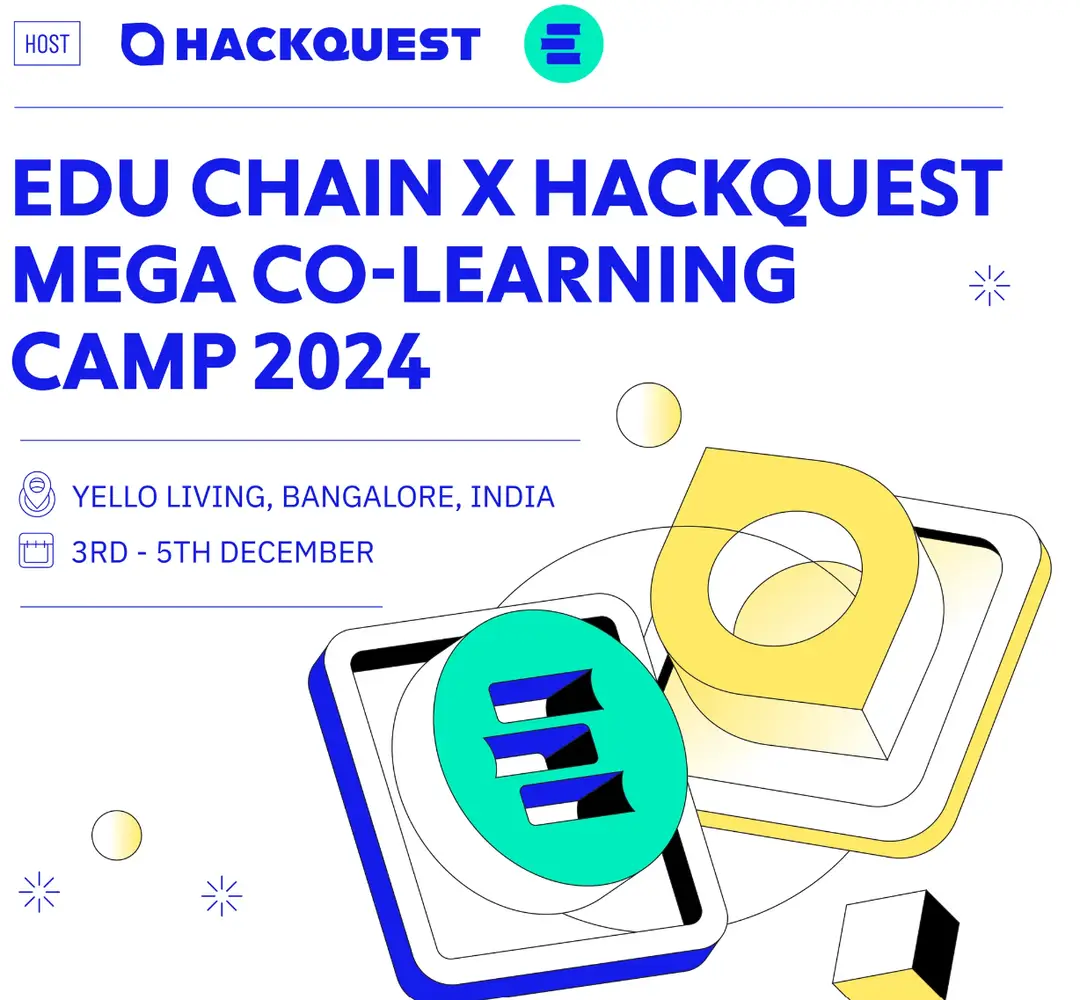 🚀-Apply-by-1123-for-the-EDU-Chain-x-HackQuest-Mega-Co-Learning-Camp-2024-in-Bangalore