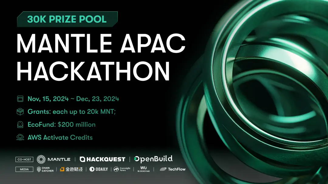 Mantle-Launches-APAC-Hackathon-with-HackQuest-and-OpenBuild-dollar30K-Prize-Pool-and-dollar200M-Ecosystem-Fund-Awaiting-Web3-Builders