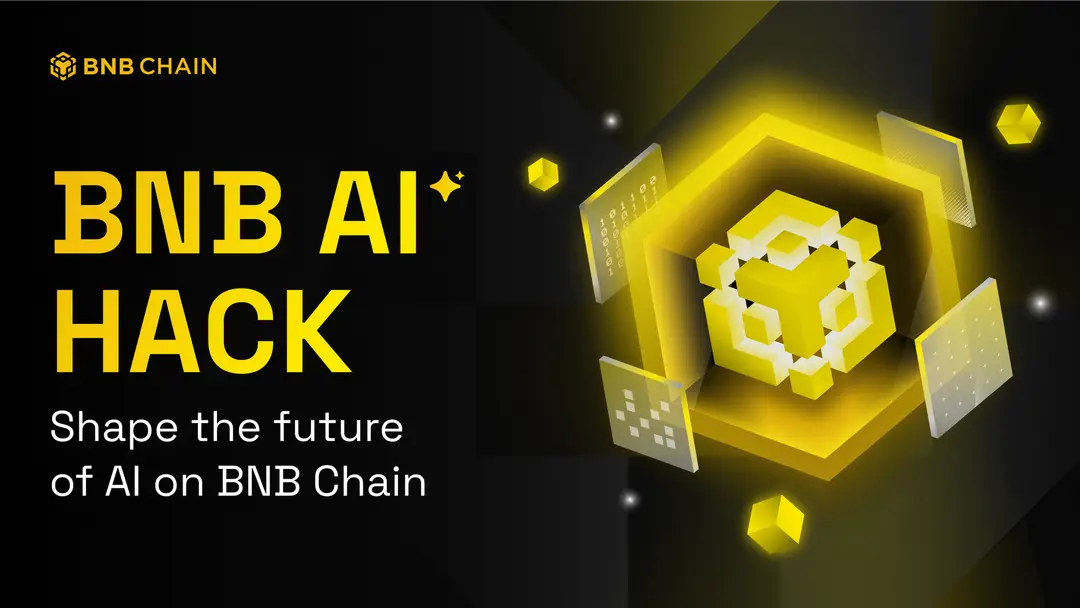 BNB AI Hack: Hack the Future of AI on BNB Chain!