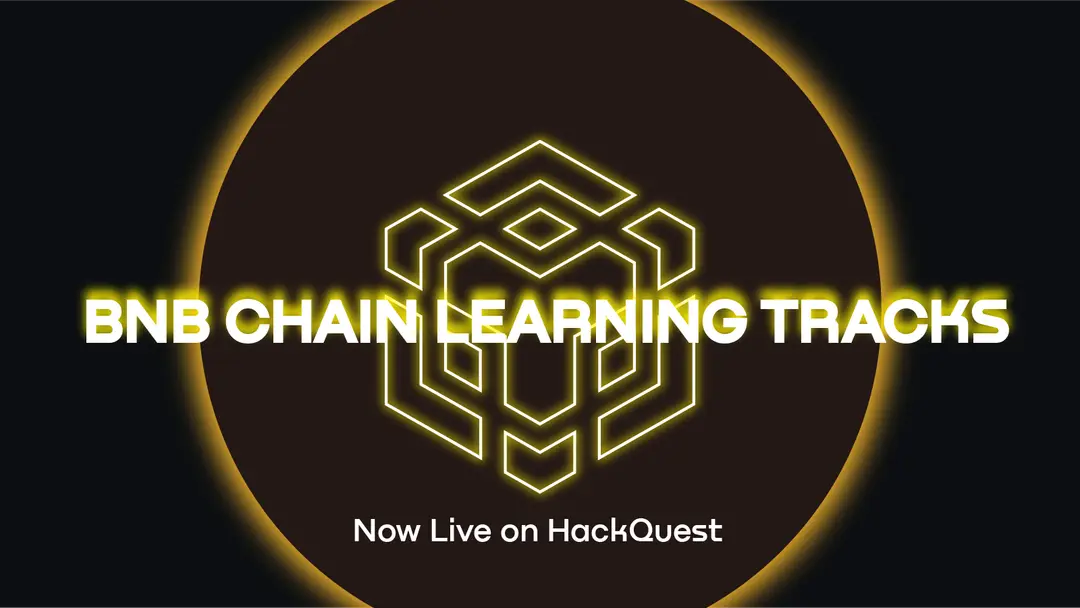 HackQuest and BNB Chain Launch Greenfield and opBNB Learning Tracks to Scale Layer 2 and Decentralized Storage Development Across Web3 Ecosystem