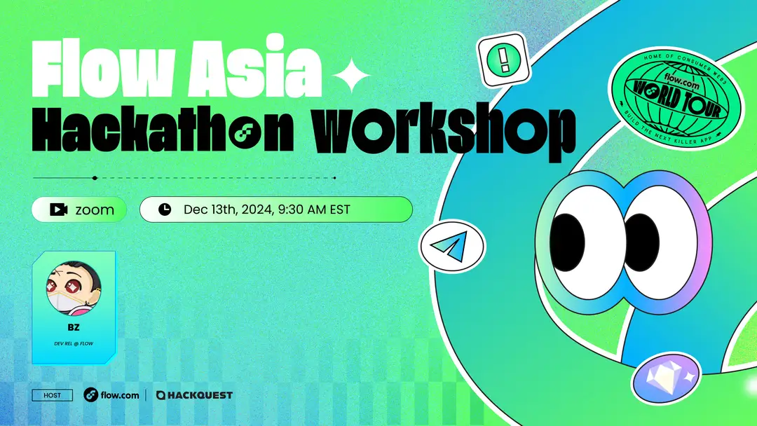 HackQuest x Flow Asia Hackathon Workshop