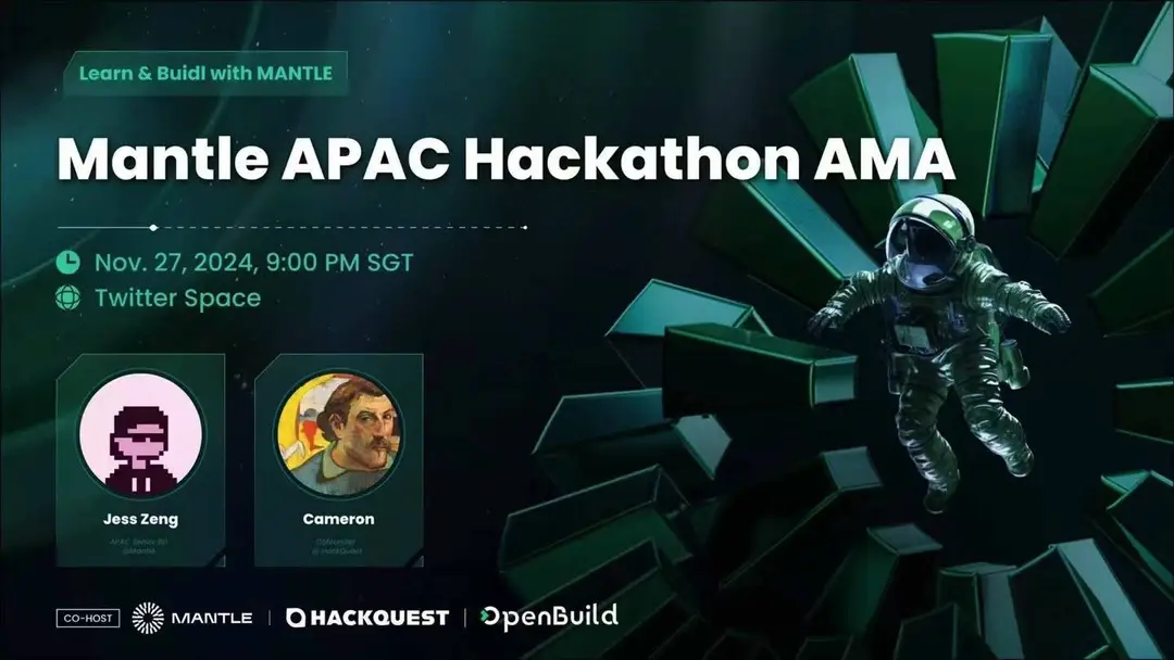 Mantle APAC Hackathon AMA