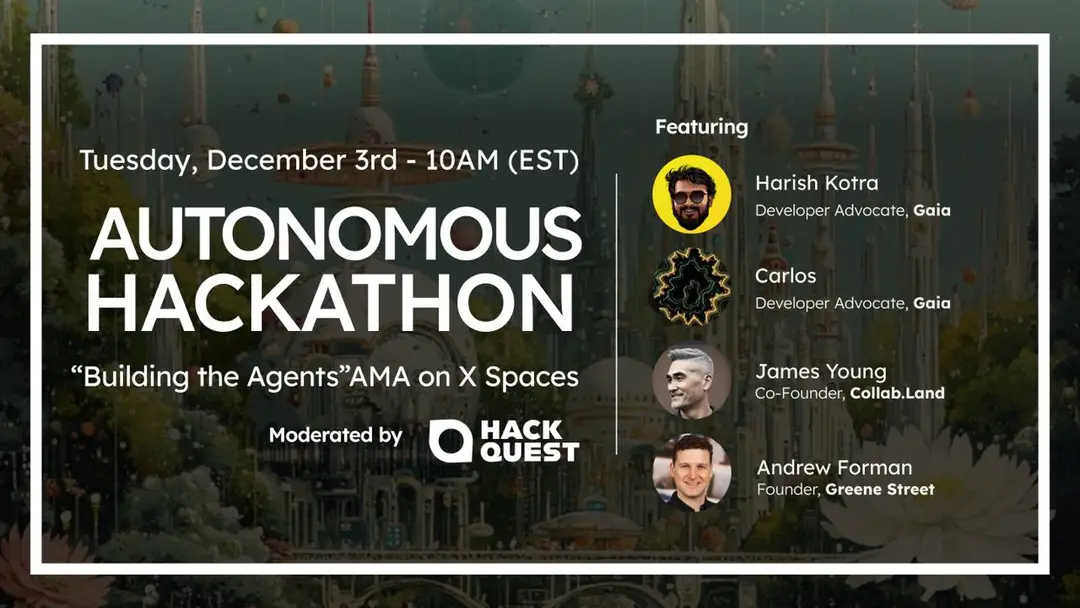 Gaia Autonomous Hackathon - Build the Agents - AMA