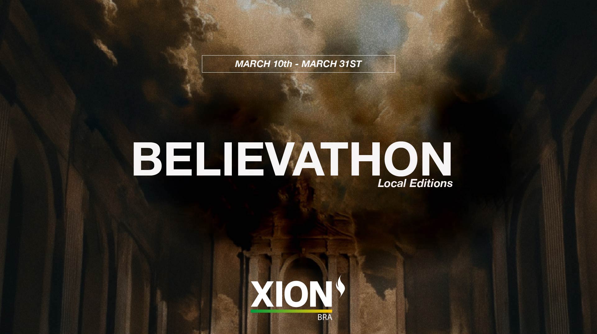 Believathon Local Edition - XION House of Brazil