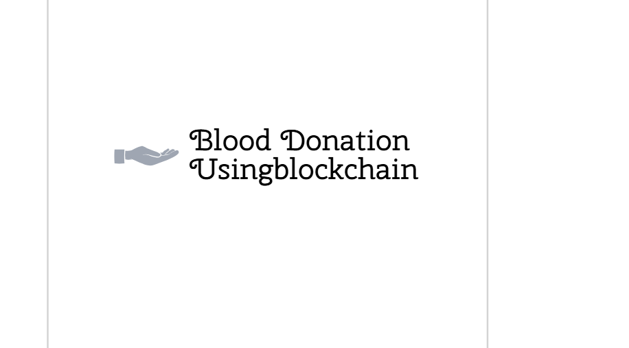 Blood donation using blockchain - HackQuest