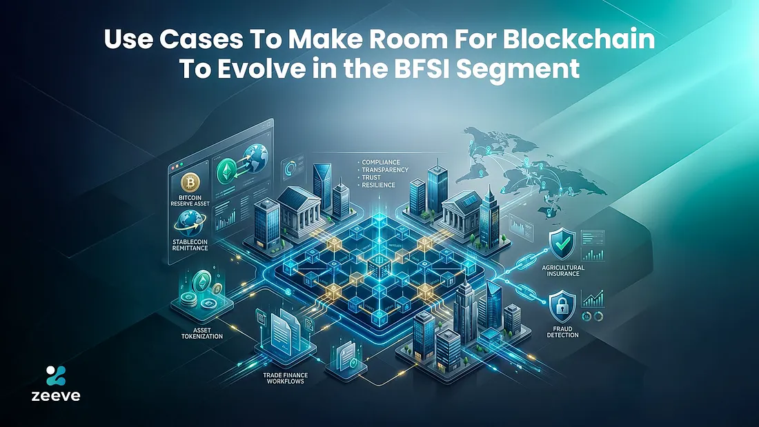 Use Cases To Make Room For Blockchain To Evolve in the BFSI Segment ...